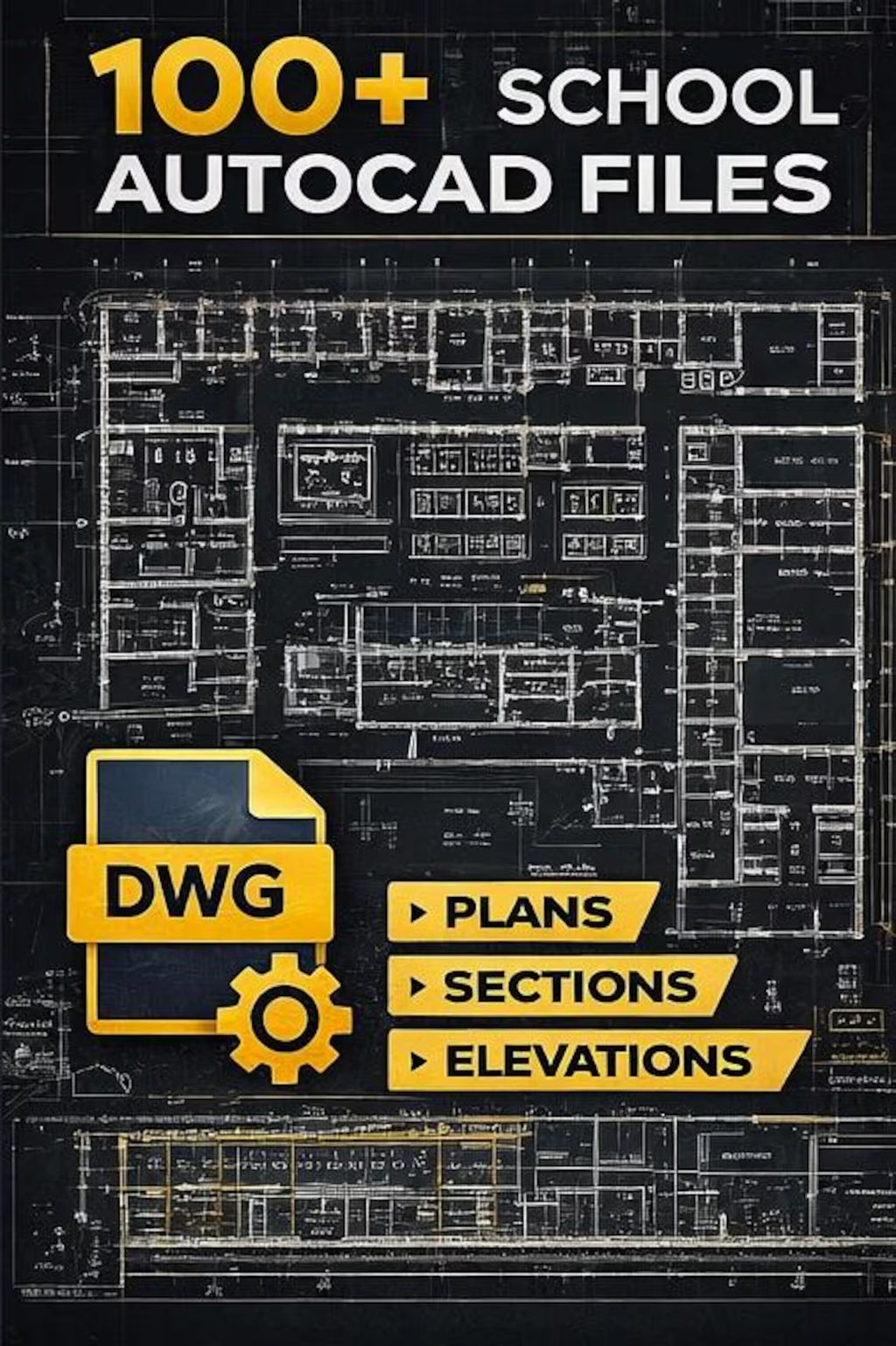 School Design AutoCAD Library  Plans, Elevations & Sections